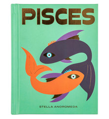 Pisces Zodiac Book by Stella Andromeda