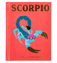 Scorpio Zodiac Book by Stella Andromeda